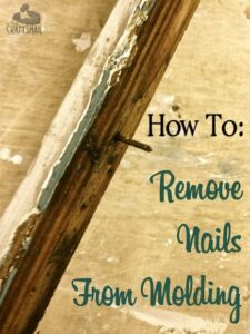 How to remove nails from molding