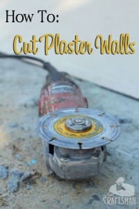 how to cut plaster walls