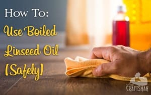 how-to-use-boiled-linseed-oil