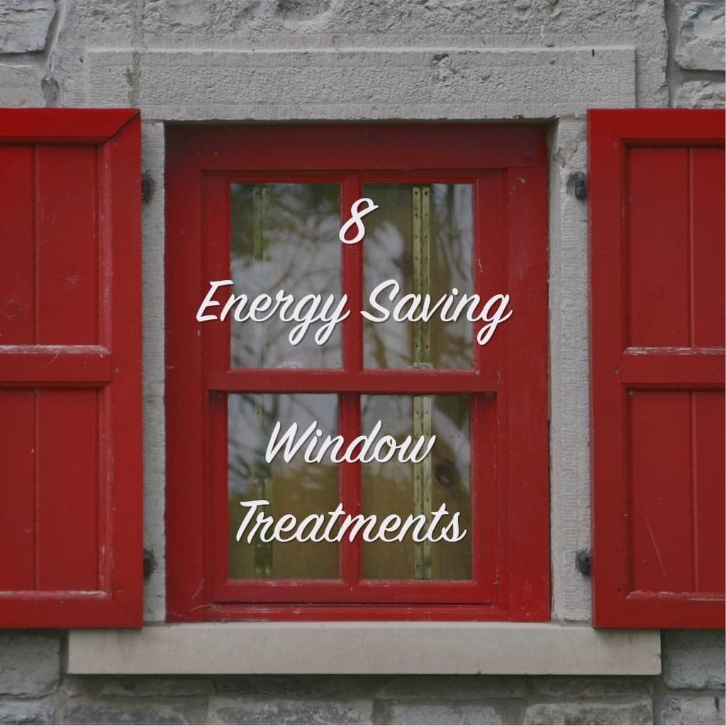 8 energy saving window treatments