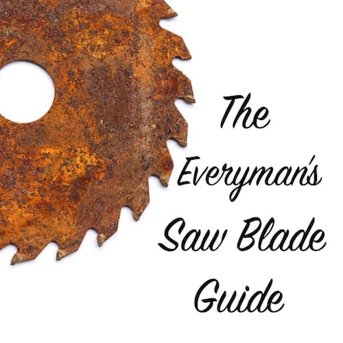 the everyman's saw blade guide