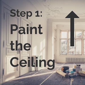 step 1 paint the ceiling