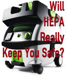 Will HEPA really keep you safe