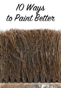 10 ways to paint better