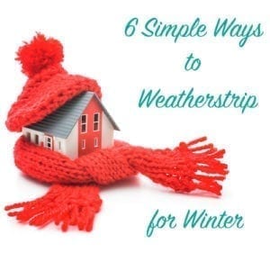 6 simple ways to weatherstrip for winter