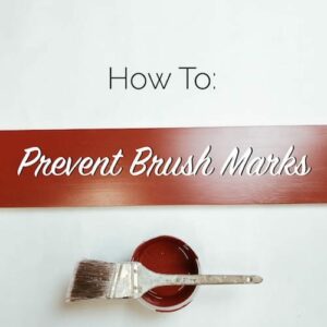how to prevent brush marks