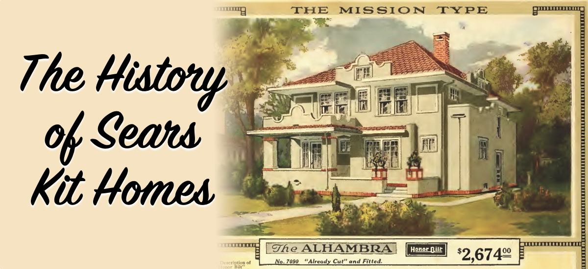 A Brief History of the Sears Catalog Home