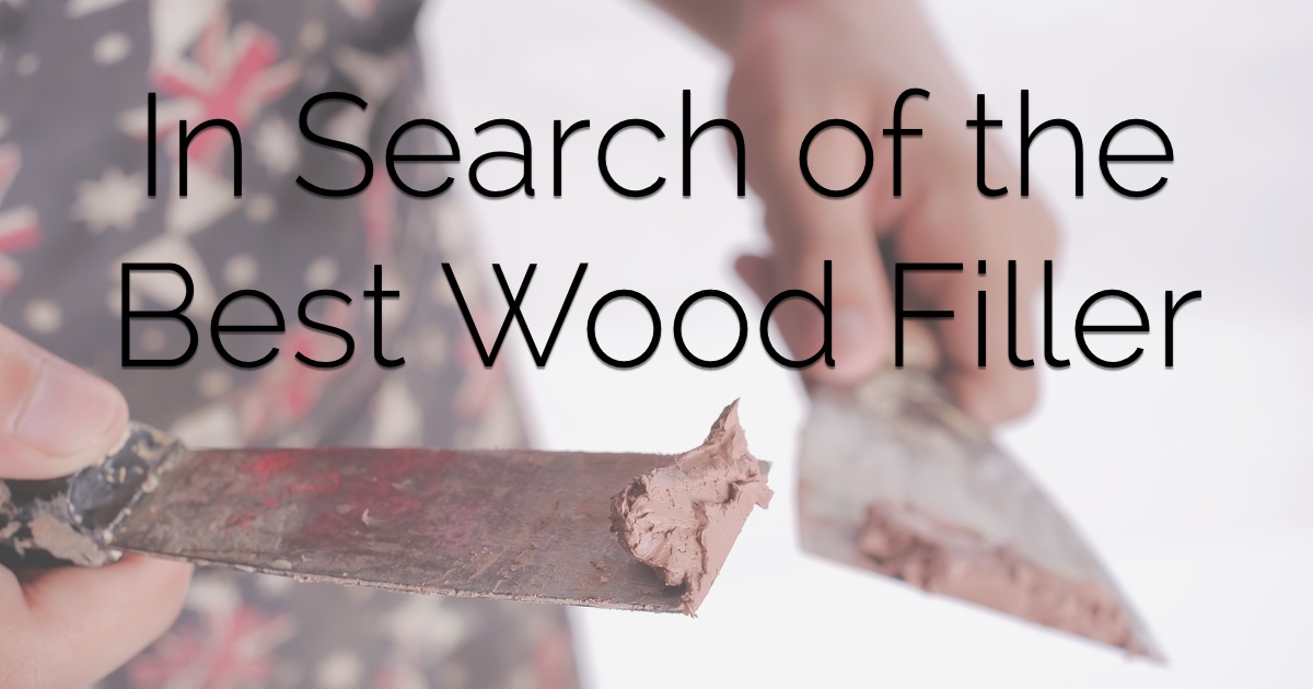 Wood Filler & Epoxy Test (Year 5) - The Craftsman Blog